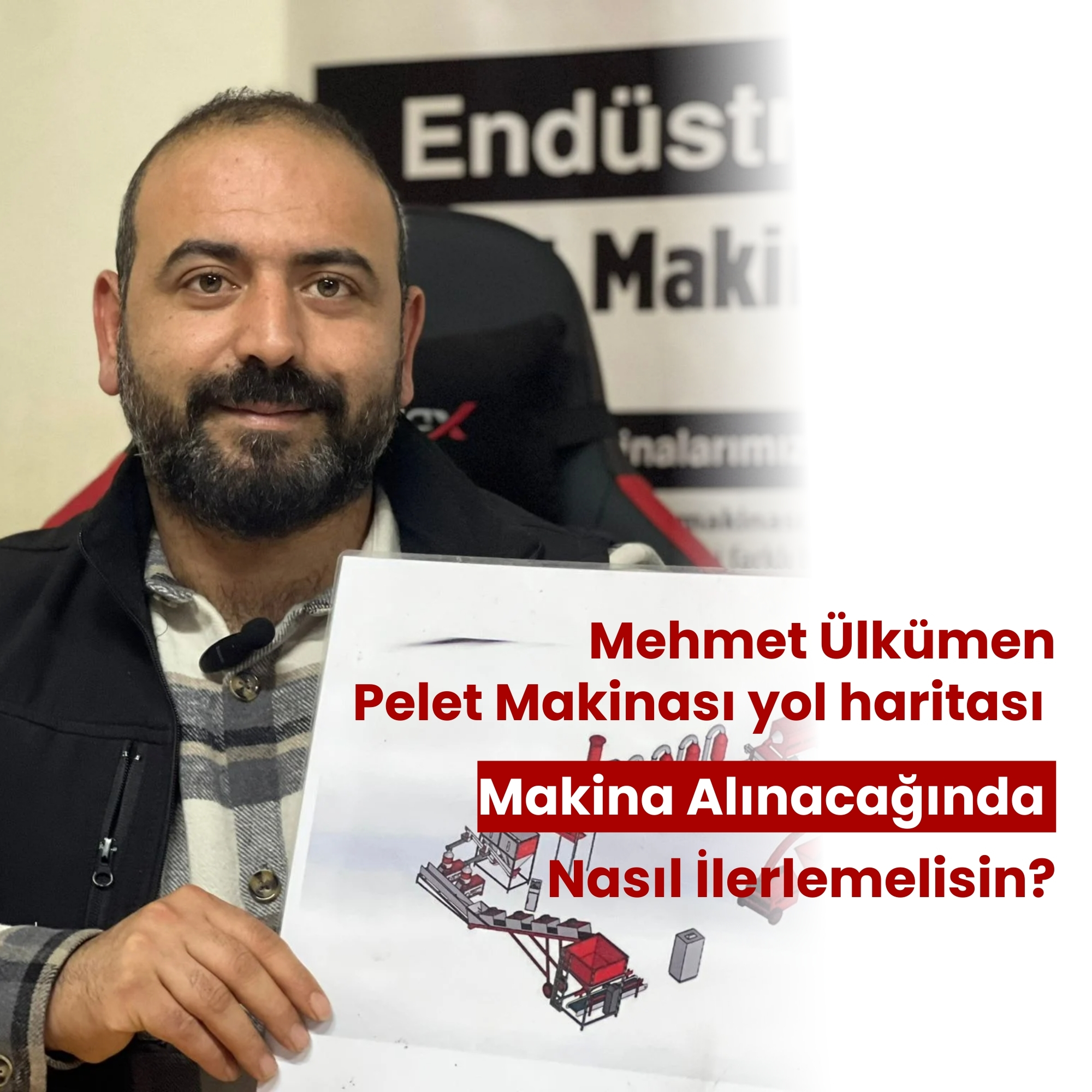 Pelet Makinası yol haritası